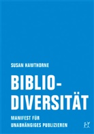 Susan Hawthorne - Bibliodiversität