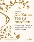 Sebastian Pole - Die Kunst Tee zu mischen