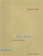 Margret Kreidl - Zitat, Zikade