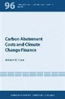 william Cline, William R. Cline - Carbon Abatement Costs and Climate Change Finance