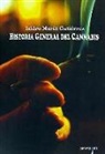 Isidro Marín Gutiérrez - Historia general del cannabis