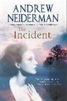 Andrew Neiderman - Incident