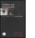 Honore M. Hughes, Hughes Honore M., Mindy S. Rosenberg, Rosenberg Mindy S., B. B. Robbie Rossman, B. B. Robbie Hughes Rossman... - Children and Interparental Violence
