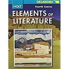 Holt Rinehart and Winston - Elements of Literature: Elements of Literature, Student Edition Fourth Course 2008