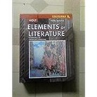 Holt Rinehart and Winston - Elements of Literature: Student Edition Fifth Course 2008