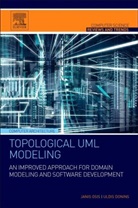 Uldis Donins, Uldis (Researcher Donins, Janis Osis, Janis (Professor Osis, Janis/ Donins Osis, Osis Janis - Topological Uml Modeling