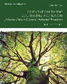 Bradley Erford, Bradley T. Erford - Orientation to the Counseling Profession: Advocacy, Ethics, and Essential Professional Foundations