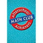 Patsy F. Kanter, Great Source - GRT SOURCE AFTERSCHOOL ACHIEVE