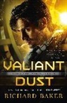 Richard Baker - Valiant Dust