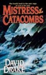 David Drake - Mistress of the Catacombs