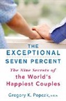 Gregory K Popcak, Gregory K. Popcak - The Exceptional Seven Percent