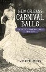 Jennifer Atkins - New Orleans Carnival Balls