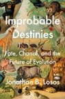 Jonathan B Losos, Jonathan B. Losos - Improbable Destinies