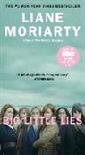 Liane Moriarty - Big Little Lies