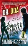 Simon R Green, Simon R. Green - Dr. DOA