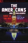 Robert Arp, Robert Arp, Kevin Guilfoy - The Americans and Philosophy