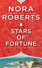 Nora Roberts - Stars of Fortune