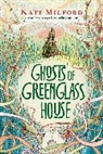 Kate Milford - Ghosts of Greenglass House