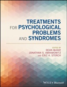 D Mckay, Dean Mckay, Dean (Fordham University) Abramowitz Mckay, Dean Abramowitz Mckay, Eric A Storch, Jonathan Abramowitz... - Treatments for Psychological Problems and Syndromes