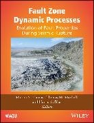 Harsha S. Bhat, Thomas Mitchell, Marion Thomas, Marion Y. (EDT)/ Mitchell Thomas, MY Thomas, Harsha S Bhat... - Fault Zone Dynamic Processes