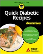 American Diabet, American Diabetes Association, Consumer Dummies - Quick Diabetic Recipes