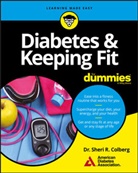 American Diabet, American Diabetes Associatio, American Diabetes Association, Sheri R. American Diabetes Association Colberg, Sheri R Colberg, Sheri R. Colberg... - Diabetes and Keeping Fit