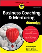 Consumer Dummies, Steve Crabb, Crabb Steve, Dummies, M Taylor, Mari Taylor... - Business Coaching & Mentoring for Dummies