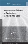 Christina A. Christie, Christina A. Inkelas Christie, Ev, Moira Inkelas, Sebastian Lemire, Christina A Christie... - Improvement Science in Evaluation: Methods and Uses