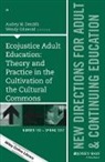 Audren Dentith, Audrey M. Dentith, Audrey M. Griswold Dentith, Wendy Griswold, Audren Dentith, Audrey M. Dentith... - Ecojustice Adult Education: Theory Practice in Cultivation of