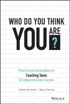 Shaun Fanning, Shaun Smith Fanning, Sm Smith, Stephen Smith, Stephen M Smith, Stephen M. Smith... - Who Do You Think You Are?