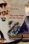 Mykel D. Myles - The Long Night Of The Demon