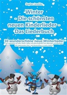 Stephen Janetzko - Winter  - Die schönsten neuen Kinderlieder - Das Liederbuch