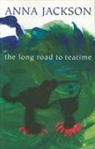 Anna Jackson - The Long Road to Teatime