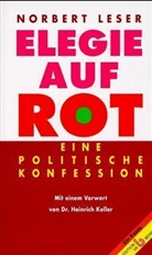 Norbert Leser - Elegie auf Rot