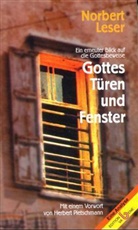 Norbert Leser - Gottes Türen und Fenster