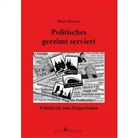 Dieter Harhues - Politisches gereimt serviert