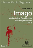 Frank Möbus - Imago. Bd.2