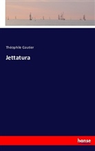 Théophile Gautier - Jettatura