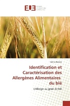 Fabrice Battais - Identification et Caractérisation des Allergènes Alimentaires du blé