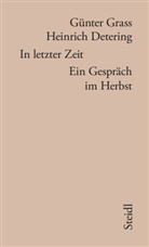 Heinrich Detering, Günte Grass, Günter Grass - In letzter Zeit