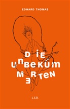 Edward Thomas, Friedhelm Rathjen - Die Unbekümmerten