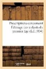 Sans Auteur, Sans Auteur - Prescriptions concernant l