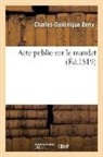 Berry, Berry-C-D - Acte public sur le mandat