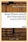 Raff, Raff-g - Abrege d histoire naturelle pour
