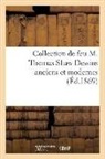 Sans Auteur, Sans Auteur - Collection de feu m. thomas shaw