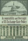 C. Randall Henning - Accountability and Oversight of US Exchange Rate Policy