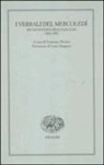 T. Munari - I verbali del mercoledì. Riunioni editoriali Einaudi. 1943-1952