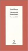 Josef Burg, G. Luce - La canzone dimenticata. Racconti yiddish