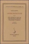 Pietro Aretino, P. Marino - Opere religiose: Vita di Maria Vergine-Vita di Santa Caterina-Vita di Tommaso d'Aquino