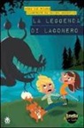 Anna Lo Piano, Chiara Nocentini - La leggenda di Lagonero. Amelia e zio gatto